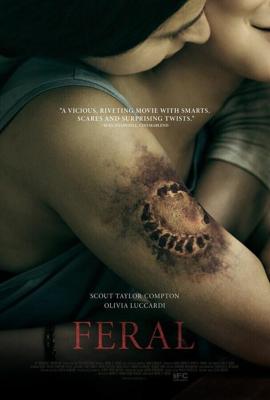 Одичавшие / Feral (2017) смотреть онлайн бесплатно в отличном качестве