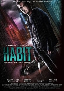 Зависимость / Привычка / Habit (2017) смотреть онлайн бесплатно в отличном качестве