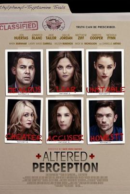 Искаженное восприятие / Altered Perception (2017) смотреть онлайн бесплатно в отличном качестве