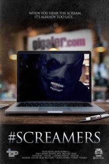 Скримеры / Крикуны (#Screamers) 2016 года смотреть онлайн бесплатно в отличном качестве. Постер