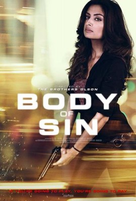 Грешное тело / Тело греха / Body of Sin (2018) смотреть онлайн бесплатно в отличном качестве