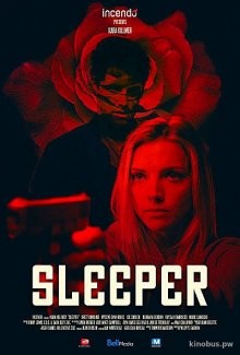 Спящий агент / Sleeper (2018) смотреть онлайн бесплатно в отличном качестве