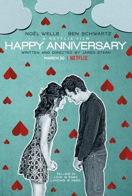 Счастливой годовщины / Happy Anniversary (2018) смотреть онлайн бесплатно в отличном качестве