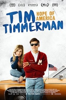 Тим Тиммерман — надежда Америки / Tim Timmerman, Hope of America (2017) смотреть онлайн бесплатно в отличном качестве