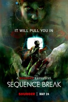 Разрыв последовательности / Sequence Break (2017) смотреть онлайн бесплатно в отличном качестве