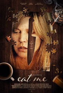 Съешь меня / Eat Me (2018) смотреть онлайн бесплатно в отличном качестве