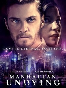 Бессмертный Манхэттен (Manhattan Undying) 2017 года смотреть онлайн бесплатно в отличном качестве. Постер