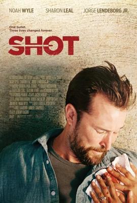 Выстрел / Shot (2017) смотреть онлайн бесплатно в отличном качестве