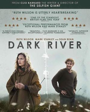 Темная река / Dark River (2017) смотреть онлайн бесплатно в отличном качестве