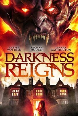 Правление тьмы (Darkness Reigns) 2017 года смотреть онлайн бесплатно в отличном качестве. Постер