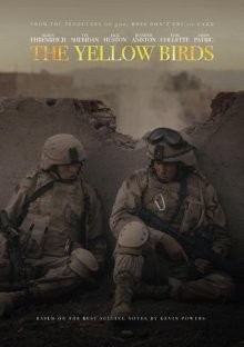 Желтые птицы / The Yellow Birds (2017) смотреть онлайн бесплатно в отличном качестве