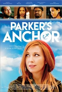 Якорь Паркер / Parker's Anchor (2017) смотреть онлайн бесплатно в отличном качестве