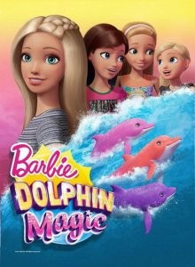 Барби и волшебные дельфины (Barbie: Dolphin Magic) 2017 года смотреть онлайн бесплатно в отличном качестве. Постер