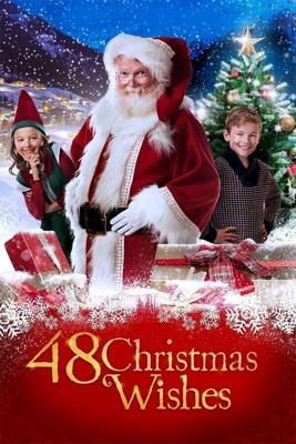 48 рождественских желаний / 48 Christmas Wishes (2017) смотреть онлайн бесплатно в отличном качестве