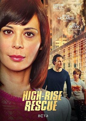 Спасти от огня / High-Rise Rescue (2017) смотреть онлайн бесплатно в отличном качестве