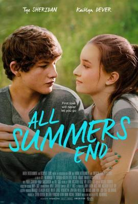 Любое лето закончится / All Summers End (2017) смотреть онлайн бесплатно в отличном качестве