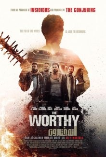 Достойный / The Worthy (2017) смотреть онлайн бесплатно в отличном качестве