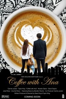 Кофе с Анной (Coffee with Ana) 2017 года смотреть онлайн бесплатно в отличном качестве. Постер