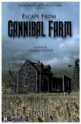 Побег с фермы каннибалов / Escape from Cannibal Farm (2017) смотреть онлайн бесплатно в отличном качестве