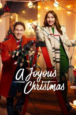 Счастливое Рождество / A Joyous Christmas (2017) смотреть онлайн бесплатно в отличном качестве