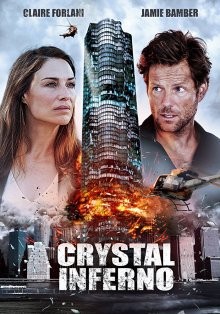 Самое пекло / Crystal Inferno (2017) смотреть онлайн бесплатно в отличном качестве