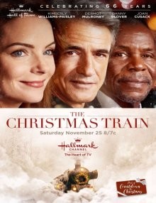 Рождественский поезд / The Christmas Train (2017) смотреть онлайн бесплатно в отличном качестве