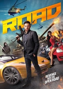 Дорога / Road (2017) смотреть онлайн бесплатно в отличном качестве