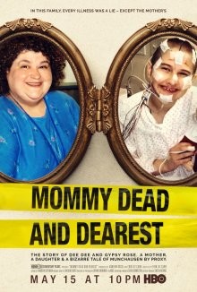 Мертвая мамуля / Mommy Dead and Dearest (2017) смотреть онлайн бесплатно в отличном качестве