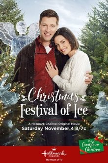 Рождественский фестиваль льда / Christmas Festival of Ice (2017) смотреть онлайн бесплатно в отличном качестве