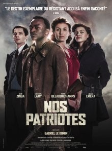 Наши патриоты / Nos patriotes (2017) смотреть онлайн бесплатно в отличном качестве