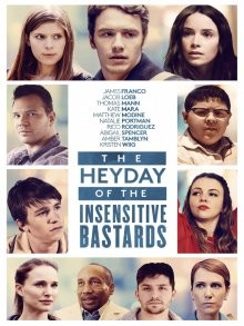 Расцвет бесчувственных ублюдков / The Heyday of the Insensitive Bastards (None) смотреть онлайн бесплатно в отличном качестве