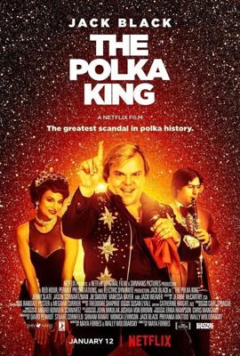 Король польки / The Polka King (2017) смотреть онлайн бесплатно в отличном качестве