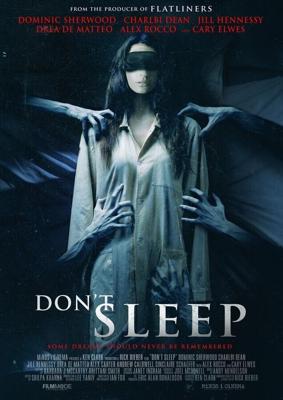 Не спи / Don't Sleep (2017) смотреть онлайн бесплатно в отличном качестве