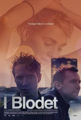 Проникая в кровь / I blodet (2016) смотреть онлайн бесплатно в отличном качестве