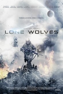 Одинокие волки (Lone Wolves) 2016 года смотреть онлайн бесплатно в отличном качестве. Постер