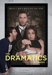 Драматическое искусство: Комедия / The Dramatics: A Comedy (None) смотреть онлайн бесплатно в отличном качестве