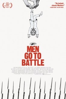 Мужчины идут в бой / Men Go to Battle () смотреть онлайн бесплатно в отличном качестве