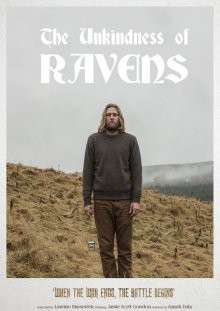 Враждебные вороны / Бессердечные вороны / The Unkindness of Ravens (2016) смотреть онлайн бесплатно в отличном качестве