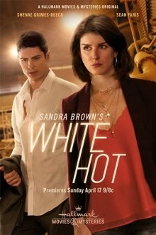 Подозреваемый в убийстве по Сандре Браун / Sandra Brown's White Hot (2016) смотреть онлайн бесплатно в отличном качестве