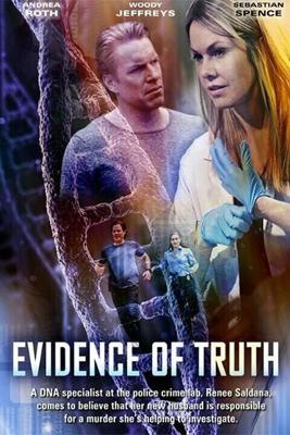 Подозрение жены (Evidence of Truth) 2016 года смотреть онлайн бесплатно в отличном качестве. Постер