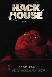 Дом резни / Hack House (2017) смотреть онлайн бесплатно в отличном качестве