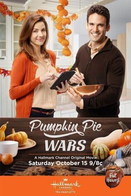 Война тыквенных пирогов (Pumpkin Pie Wars) 2016 года смотреть онлайн бесплатно в отличном качестве. Постер