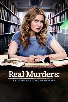 Реальные убийства: Тайна Авроры Тигарден / Real Murders: An Aurora Teagarden Mystery (None) смотреть онлайн бесплатно в отличном качестве