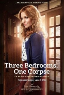 Три спальни, один труп: Тайна Авроры Тигарден / Three Bedrooms, One Corpse: An Aurora Teagarden Mystery (2016) смотреть онлайн бесплатно в отличном качестве