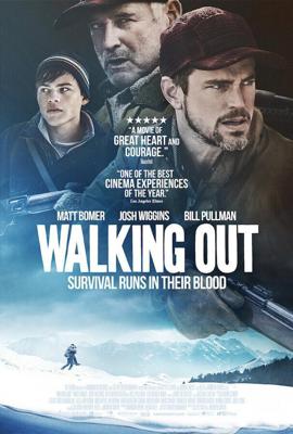 Выходя (Walking Out) 2017 года смотреть онлайн бесплатно в отличном качестве. Постер