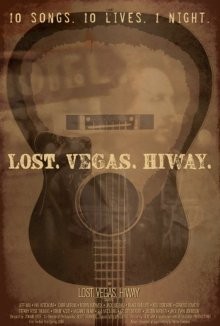 Потерянный Вегас / Lost Vegas Hiway (2017) смотреть онлайн бесплатно в отличном качестве