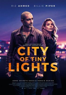Город тусклых огней / City of Tiny Lights (2016) смотреть онлайн бесплатно в отличном качестве