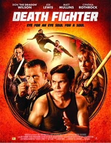 Смертельный боец / Смертельный бой / Death Fighter (2017) смотреть онлайн бесплатно в отличном качестве