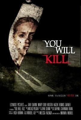 Вы должны убить / You Will Kill (2015) смотреть онлайн бесплатно в отличном качестве