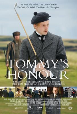 Честь Тома (Tommy's Honour) 2016 года смотреть онлайн бесплатно в отличном качестве. Постер